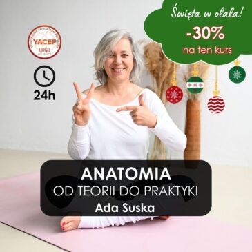 Anatomia od teorii do praktyki świąteczna promocja