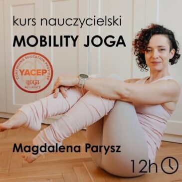 Mobility Yoga – kurs nauczycielski