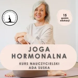 Joga Hormonalna - kurs nauczycielski