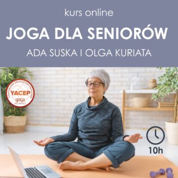 Kurs Nauczycielski Joga dla Seniorów YACEP