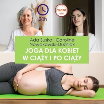 Joga dla kobiet w ciąży i po ciąży