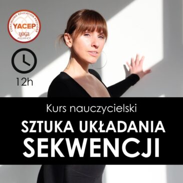 Kurs sztuka układania sekwencji